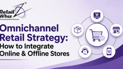Omnichannel Retail Strategy How to Integrate Online & Offline Stores
