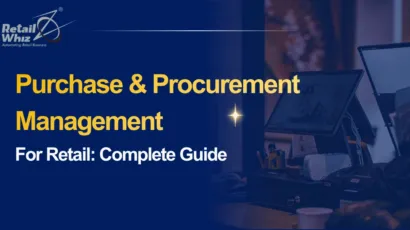 Purchase & Procurement Management For Retail