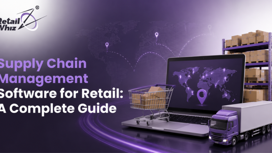 Supply Chain Management Software for Retail