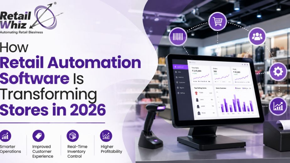 How Retail Automation Software Is Transforming Stores in 2026How Retail Automation Software Is Transforming Stores in 2026